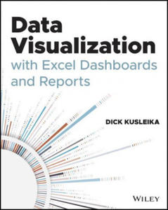 Data Visualization with Excel Dashboards and Reports - 2862029996