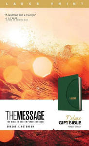 The Message Deluxe Gift Bible, Large Print (Leather-Look, Green): The Bible in Contemporary Language - 2876540475