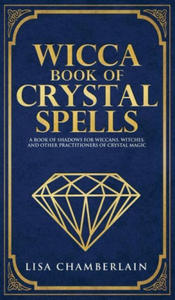 Wicca Book of Crystal Spells - 2875235114