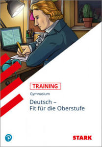 STARK Training Gymnasium - Deutsch - Fit fr die Oberstufe - 2869549911