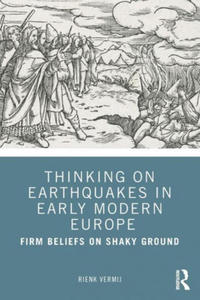 Thinking on Earthquakes in Early Modern Europe - 2877395674