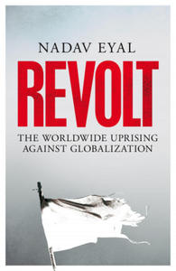 NADAV EYAL - Revolt - 2877954979