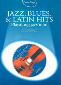 Jazz, Blues & Latin Hits Playalong for Violin [With Audio CD] - 2875139048