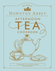 Official Downton Abbey Afternoon Tea Cookbook - 2864003911