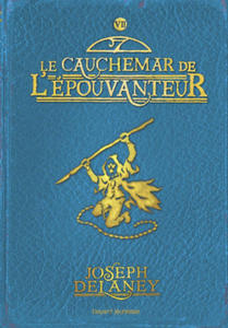 Wardstone Chronicles 7/Le Cauchemar De L'Epouvanteur - 2871916935