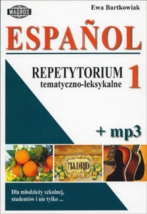 Espanol. Repetytorium tematyczno-leksykalne 1 + MP3 - 2872346999