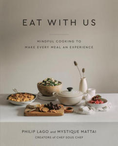 Eat with Us: Mindful Recipes to Make Every Meal an Experience - 2876465390