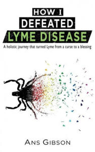 How I Defeated Lyme Disease - 2867187275