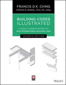 Building Codes Illustrated - A Guide to Understading the 2021 International Building Code, Seventh Edition - 2865511635