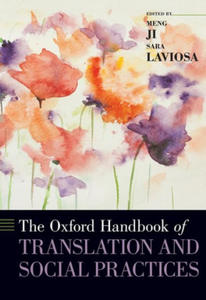 Oxford Handbook of Translation and Social Practices