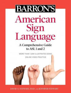 Barron's American Sign Language: A Comprehensive Guide to ASL 1 and 2 with Online Video Practice - 2877759020