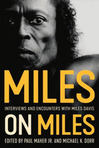 Miles on Miles: Interviews and Encounters with Miles Davis - 2876841634