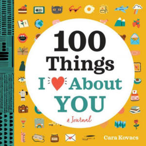 A Love Journal: 100 Things I Love about You - 2875910255