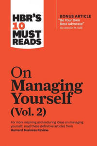 HBR's 10 Must Reads on Managing Yourself, Vol. 2 (with bonus article "Be Your Own Best Advocate" by Deborah M. Kolb) - 2875139025