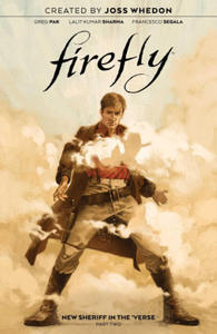 Firefly: New Sheriff in the 'Verse Vol. 2 - 2866656860