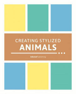 Creating Stylized Animals - 2862029807