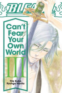 Bleach: Can't Fear Your Own World, Vol. 3 - 2873008952