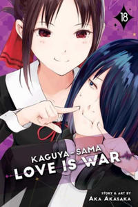 Kaguya-sama: Love Is War, Vol. 18 - 2868445053