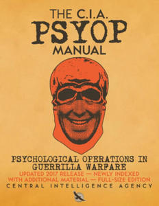 CIA PSYOP Manual - Psychological Operations in Guerrilla Warfare - 2867397544