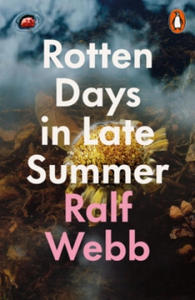 Rotten Days in Late Summer - 2875909769