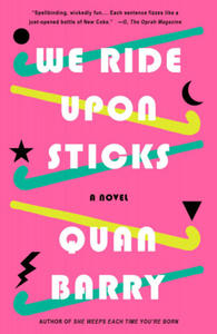 We Ride Upon Sticks - 2867364948