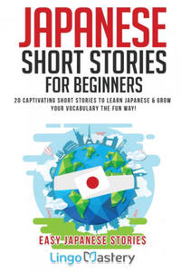 Japanese Short Stories for Beginners - 2861850986