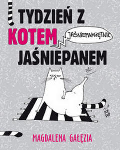 Tydzie z kotem janiepanem. Janiepamitnik - 2876332725