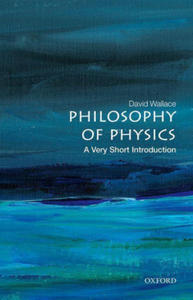 Philosophy of Physics: A Very Short Introduction - 2865214897