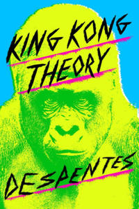 King Kong Theory - 2864735270