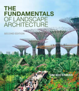 The Fundamentals of Landscape Architecture - 2877038673