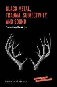 Black Metal, Trauma, Subjectivity and Sound - 2877965167