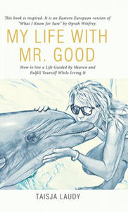 My Life with Mr. Good - 2867127496