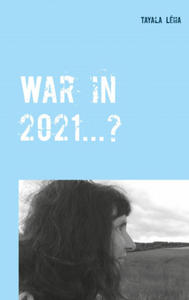 War in 2021...? - 2877874749