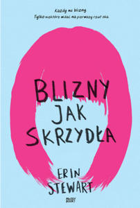 Blizny jak skrzyda - 2863864372