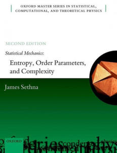 Statistical Mechanics: Entropy, Order Parameters, and Complexity - 2875807688