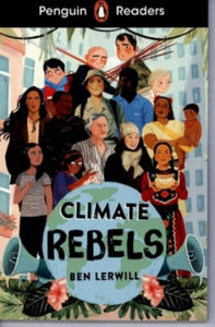 Penguin Readers Level 2: Climate Rebels (ELT Graded Reader) - 2872886209