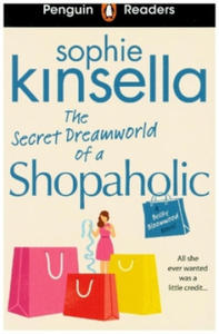 Penguin Readers Level 3: The Secret Dreamworld Of A Shopaholic (ELT Graded Reader) - 2863641604