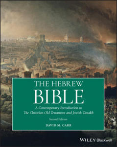 Hebrew Bible - A Contemporary Introduction to the Christian Old Testament and the Jewish Tanakh 2nd Edition - 2862232677