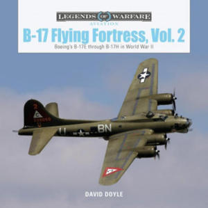 B-17 Flying Fortress, Vol. 2: Boeing's B-17E through B-17H in World War II - 2878287284