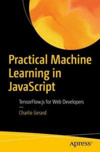 Practical Machine Learning in JavaScript - 2877499373