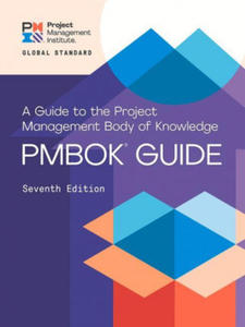 A Guide to the Project Management Body of Knowledge and the Standard for Project Management - 2862803619