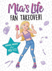 Mia's Life: Fan Takeover! - 2863078149