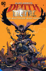 Dark Nights: Death Metal: The Multiverse Who Laughs - 2861869979