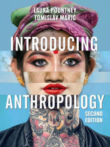 Introducing Anthropology - What Makes Us Human? - 2862232189