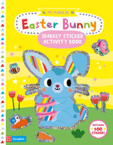 My Magical Easter Bunny Sparkly Sticker Activity Book - 2868549268