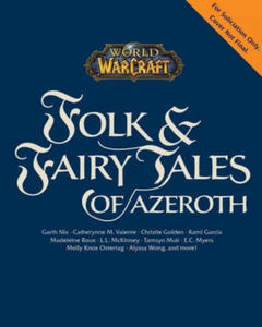 World of Warcraft: Folk & Fairy Tales of Azeroth - 2861855605