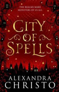 City of Spells (sequel to Into the Crooked Place) - 2861883433