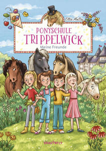 Ponyschule Trippelwick - Meine Freunde - 2878171204