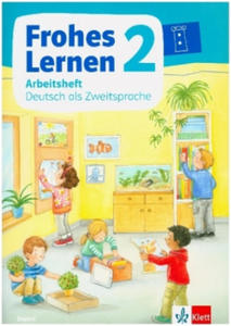 Frohes Lernen Sprachbuch 2. Arbeitsheft Deutsch als Zweitsprache Klasse 2. Ausgabe Bayern ab 2021 - 2876228663