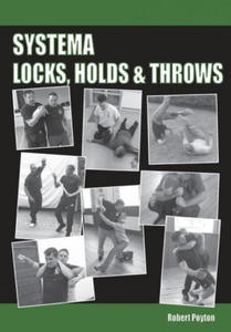 Systema Locks, Holds & Throws - 2866865884